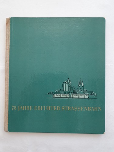 Chronik erfurt strassenbahn - erfurt,