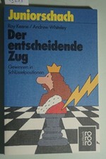 Der entscheidende Zug