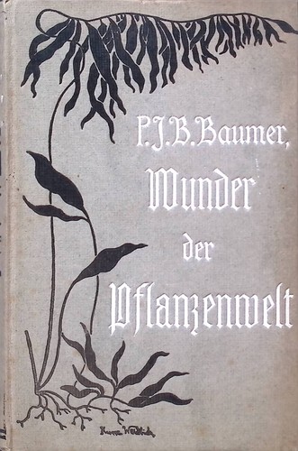Wunder der pflanzenwelt oder - wunder,