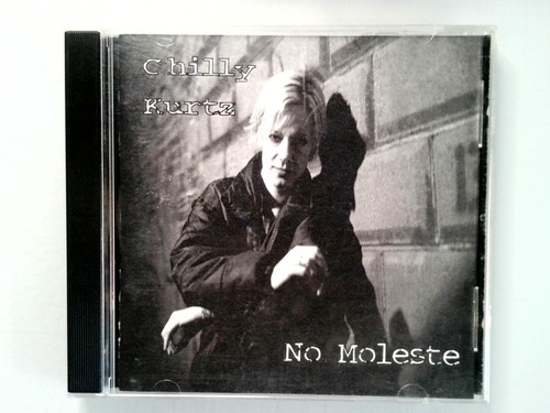 Chilly kurtz moleste cd - -, no