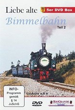 LIEBE ALTE BIMMELBAHN TEIL 2