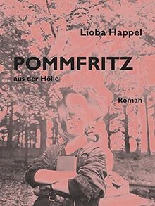 Pommfritz aus der hölle - der,