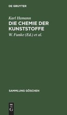 Die Chemie Der Kunststoffe