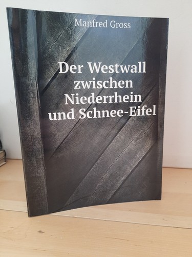 Manfred gross der - gross, westwall