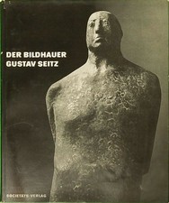 Der Bildhauer Gustav Seitz