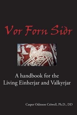 Vor forn sidr our - forn, sidr: