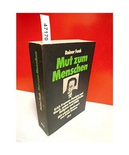 Mut zum Menschen: Erich Fromms