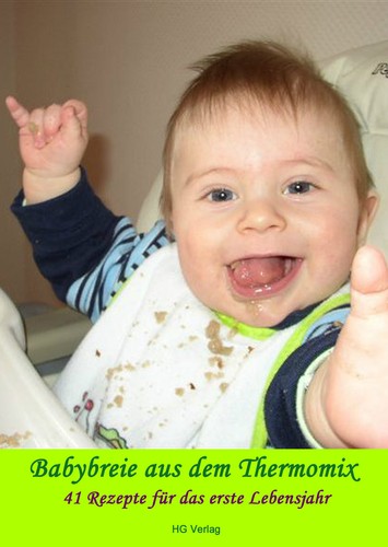 Babybreie aus dem - , thermomix