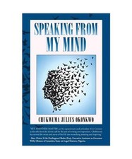 Speaking from My Mind, Chukwuma Julius Okonkwo