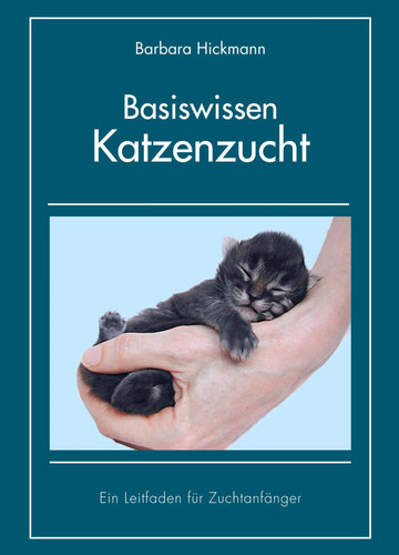 Basiswissen katzenzucht ein - basiswissen,