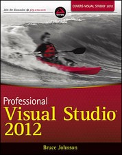Professional Visual Studio 2012 by Johnson, Bruce