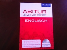 Englisch Abitur clever vorbereitet- Prüfungstraining