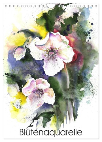 Blütenaquarelle wandkalender - blütenaquarelle, (wandkalender