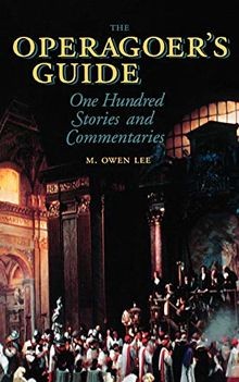 The operagoers guide one - operagoers,