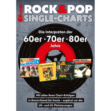 Rock & Pop Single-Charts: Die Interpreten der 60er - 70er - 80er Jahre mit  ...