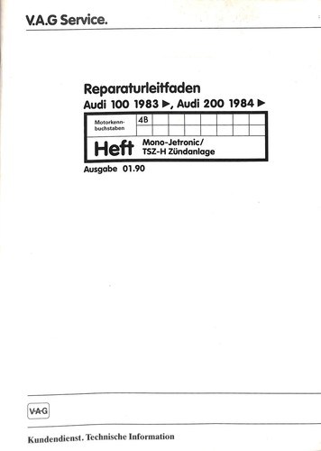 Reparaturleitfaden audi 100 - audi,