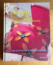 Nähen - Neue Ideen für ein