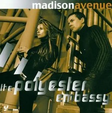 Madison Avenue - The Polyester