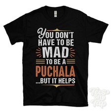 You don have mad to - mad, be