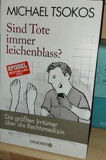 Sind Tote immer leichenblass