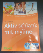 Alexander Dillmann - AKTIV SCHLANK MIT MYLINE - Südwest Verlag
