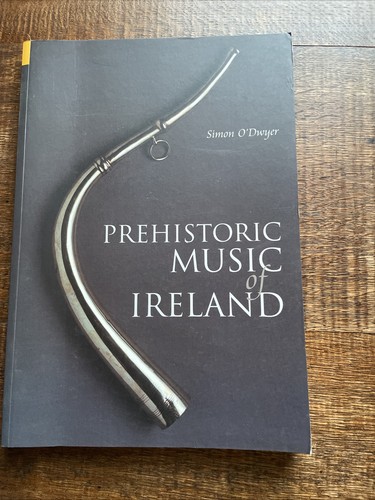 Prehistoric music ireland - music, of