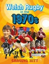 Welsh Rugby in the 1970s by