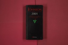 272474 Hugh Johnson DER KLEINE JOHNSON FÜR WEINKENNER Hallwag 2001 Informatione