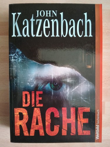 Die rache john katzenbach - rache,