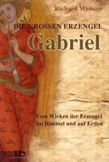 Gabriel die großen erzengel - gabriel,
