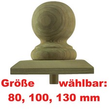 PFOSTENKAPPE KUGEL HOLZ