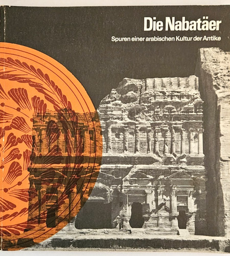 Die nabatäer spuren einer - die,