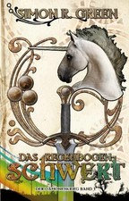 Das Regenbogenschwert - Der