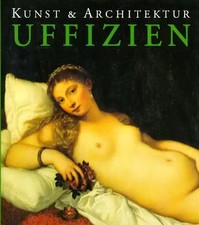 Kunst &Architektur: Uffizien