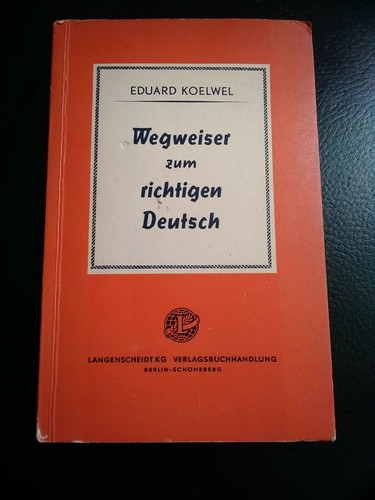Eduard koelwel wegweiser - ",