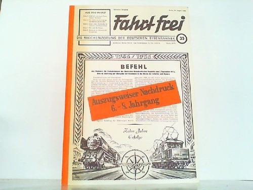 Fahrt frei die - fahrt,