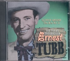 Ernest Tubb Slippin' Around