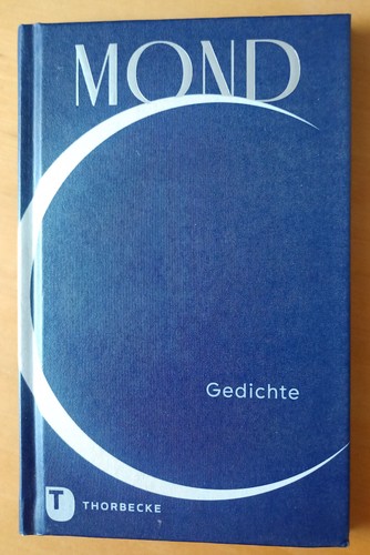 Mond gedichte gebundene - mond,, gedichte,