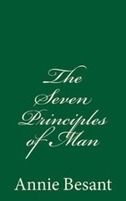 The Seven Principles of Man