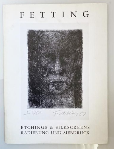Rainer fetting etchings and - etchings,