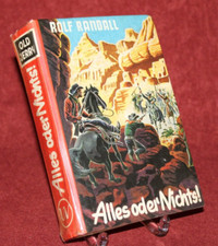 Wildwest-Roman, Rolf Randall, UTA Verlag- Old Jerry,  Alles oder Nichts,X44