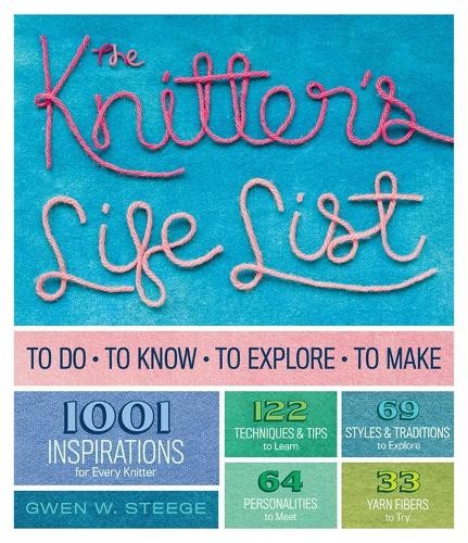 Knitter life list the - list,, the: