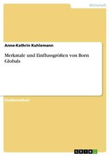Merkmale und Einflussgrößen von Born Globals | Buch | 9783640386772