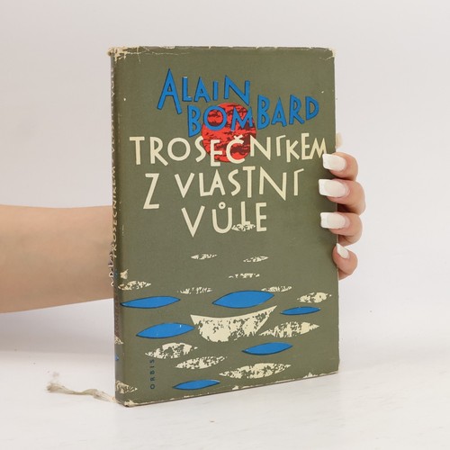 Trosečníkem vlastní - trosečníkem,