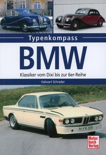 Bmw typenkompass klassiker - bmw,