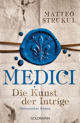Medici die kunst der intrige - -,