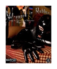 Wrapped in Rubber: Through the Eyes of Fetish Photographer Wayne Henry, Michael 