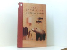 Ein Bär im Betstuhl. Roman. Paasilinna, Arto,: