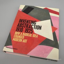 Inventing Abstraction 1910-1925 [2013] Grundlage Avantgarde-Praxis ~ vergriffen!