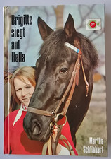 Martha Schlinkert. Brigitte siegt auf Hella. Göttinger Fischerbuch 1976 GJB